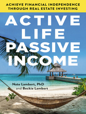 cover image of Active Life, Passive Income